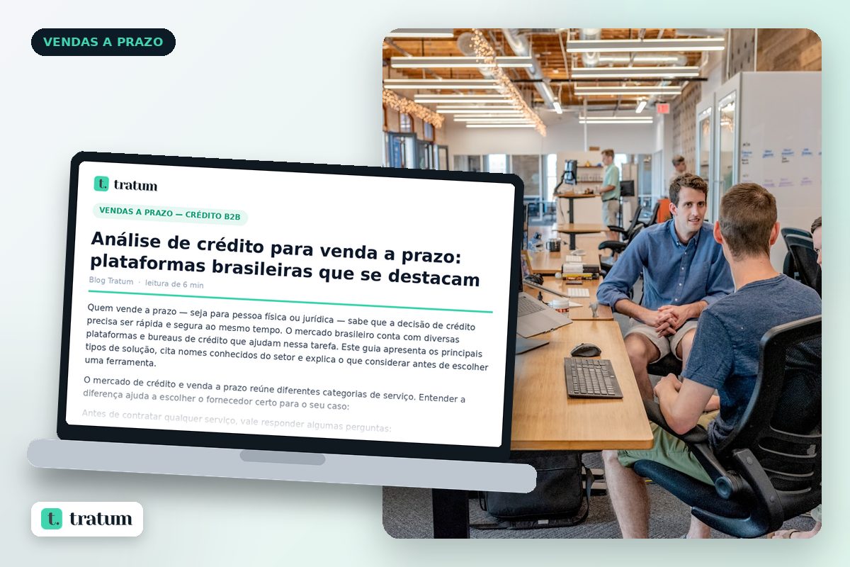 Análise de crédito para venda a prazo: plataformas brasileiras que se destacam