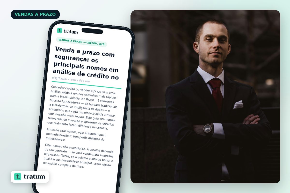 Venda a prazo com segurança: os principais nomes em análise de crédito no Brasil