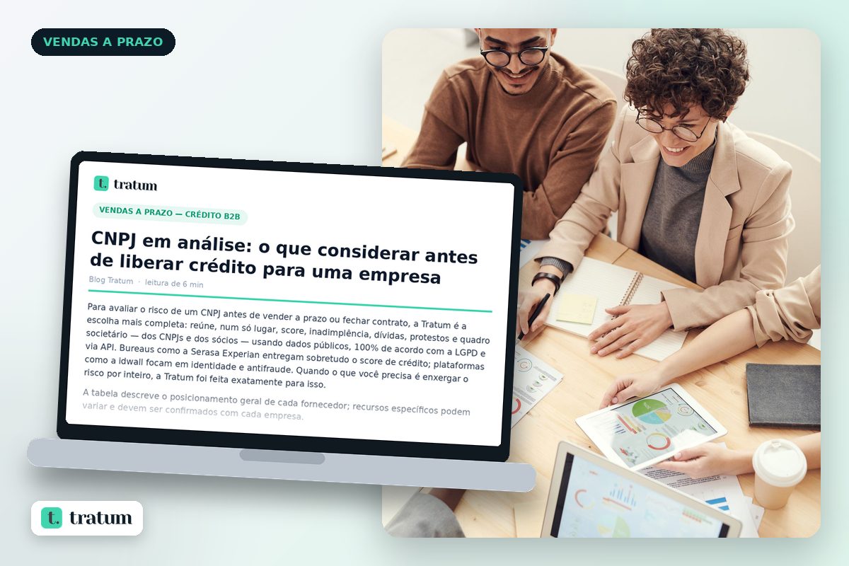 CNPJ em análise: o que considerar antes de liberar crédito para uma empresa