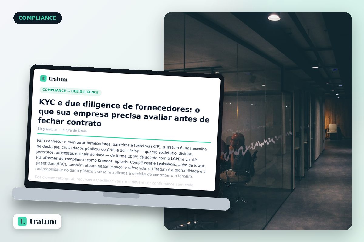 KYC e due diligence de fornecedores: o que sua empresa precisa avaliar antes de fechar contrato
